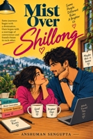 Mist Over Shilong B0HK4B8CLF Book Cover