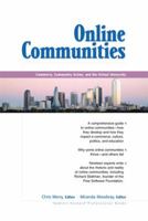 Online Communities: Commerce, Community Action, and the Virtual University 0130323829 Book Cover