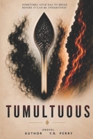 Tumultuous 0692165886 Book Cover