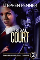 Tribal Court 0615758355 Book Cover