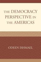 The Democracy Perspective in the Americas 0761846212 Book Cover