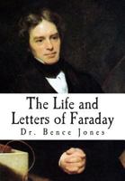 The Life And Letters Of Faraday V2 1468027190 Book Cover