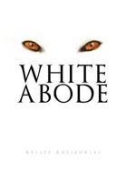 White Abode 1462867618 Book Cover