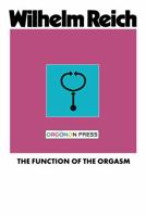 The Function of the Orgasm 0671822624 Book Cover