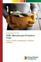 TPM - Manutenção Produtiva Total 6139640989 Book Cover