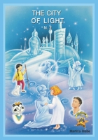 2. the City of Light: Coleccion Chatipan (Chatipan Collection) (English Edition) 1540625311 Book Cover