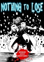 Nothing to Lose 0244020183 Book Cover
