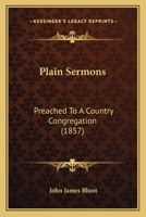 Plain Sermons Preached to a Country Congregation 1023714604 Book Cover