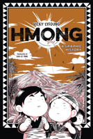 Hmong: A Graphic History B0FCDQLHMB Book Cover