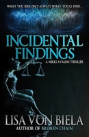 Incidental Findings 1948929988 Book Cover