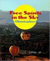 Free Spirits in the Sky 0689317050 Book Cover