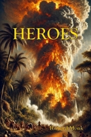 Heroes (Shadow of the Gods) B0DPDS4GV9 Book Cover