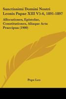 Sanctissimi domini nostri Leonis ... papae XIII. epistola encyclica (De secta massonum). 1104461382 Book Cover