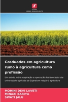Graduados em agricultura rumo à agricultura como profissão (Portuguese Edition) 620713866X Book Cover