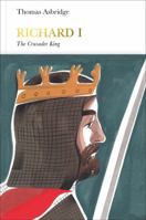 Richard I: The Crusader King 0141989939 Book Cover