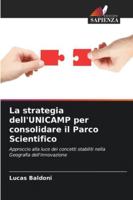 La strategia dell'UNICAMP per consolidare il Parco Scientifico (Italian Edition) 6208476615 Book Cover