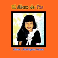 El álbum de Tita (Spanish Edition) B0CN4MVZXP Book Cover