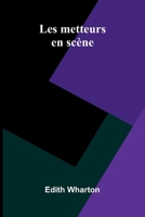 Les Metteurs En Sc ne 9371345519 Book Cover