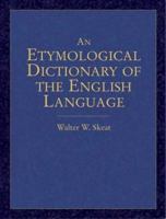 A Concise Etymological Dictionary of the English Language 9354032214 Book Cover