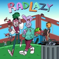 RadLazy: Volume One B0DYLD9P4M Book Cover