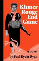 Khmer Rouge End Game 0966270746 Book Cover