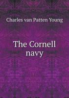 The Cornell Navy 5518929552 Book Cover
