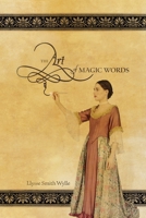 The Art of Magic Words 0615181457 Book Cover