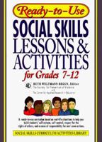 Ready-to-Use Social Skills Lessons & Activities for Grades 7 - 12 0876288662 Book Cover