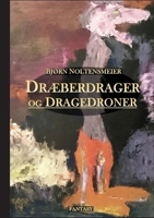 Dræberdrager og dragedroner (Danish Edition) 8743091490 Book Cover