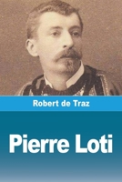Pierre Loti (French Edition) 2379763879 Book Cover