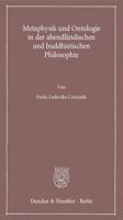 Metaphysik Und Ontologie in Der Abendlandischen Und Buddhistischen Philosophie 3428137582 Book Cover
