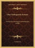 Uber Orthogonale Systeme: Und Einige Technische Anwendungen 1149674059 Book Cover