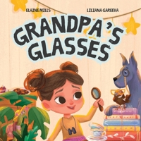 Grandpa's Glasses 0645941131 Book Cover