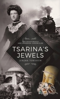 Tsarina's Jewels (The Nightingale and Sparrow Chronicles) 1738881733 Book Cover