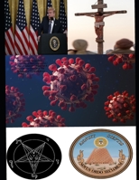 The Greatest Deception -Truth about Coronavirus / Rise of Satanism / Plans for A New World Order And the Salvation of Our Lord Jesus Christ B08ZQDJLQ3 Book Cover