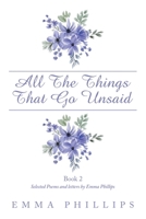 All The Things That Go Unsaid B0FB46ZMF2 Book Cover