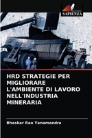 Hrd Strategie Per Migliorare l'Ambiente Di Lavoro Nell'industria Mineraria 6202754370 Book Cover
