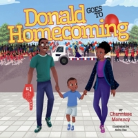 Donald Goes To Homecoming null Book Cover
