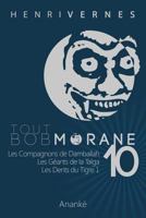 Tout Bob Morane 10 1494851539 Book Cover
