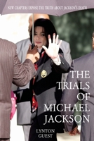 The Trials of Michael Jackson 1899750487 Book Cover