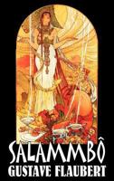 Salammbô 1514389134 Book Cover