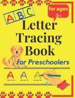 Letter tracing book for preschoolers: Alphabet writing Practice, animals alphabet, coloring section, for kids ages 3 and plus, size (8.5 * 11). B087SHPNBK Book Cover