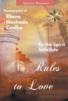 No Rules to Love 1088225691 Book Cover