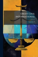 Droit Civil International. T8 1172131570 Book Cover