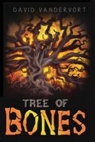 Tree of Bones 1537090992 Book Cover