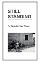 Still Standing 1538000636 Book Cover