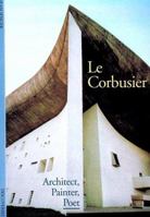 Discoveries: Le Corbusier (Discoveries (Abrams)) 0810928809 Book Cover