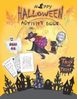 Happy Halloween Activity Book for Kids Ages 4-8: Activity Game Book for Kids to Celebrate Halloween(Coloring Pages, Mazes, Shawdowing Matching Games ... educational and fun a great gift for kids. B08HGTT1BC Book Cover