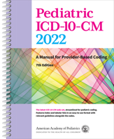 Pediatric ICD-10-CM 2022: A Manual for Provider-Based Coding 1610025520 Book Cover