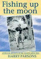 Fishing Up the Moon 1873674384 Book Cover